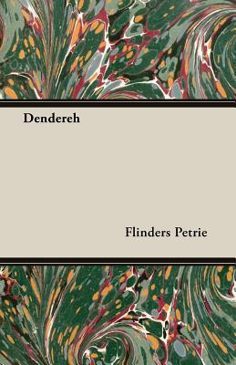 Dendereh (Paperback)