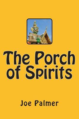 The Porch of Spirits