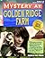 Mystery at Golden Ridge Farm: An Interdisciplinary Problem-Based Learning Unit / Grades 5-8, English Language Arts