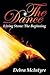 The Dance: Living Stone: Th...
