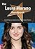 The Laura Marano Handbook - Everything You Need to Know about Laura Marano