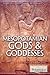 Mesopotamian Gods & Goddesses (Gods and Goddesses of Mythology)