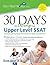 30 Days to Acing the Upper Level SSAT: Strategies and Practice for Maximizing Your Upper Level SSAT Score