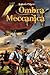 Ombra Meccanica: Le Ombre d...