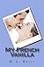 My French Vanilla by D.L. Kelly