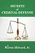Secrets of Criminal Defense