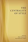 The Centrality of Style (Perspectives on Writing)
