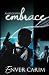 Ambiguous Embrace: Chronicl...