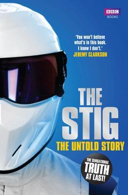 The Stig: The Untold Story (Kindle Edition)