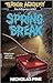 Spring Break