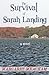 The Survival of Sarah Landing