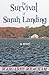 The Survival of Sarah Landing