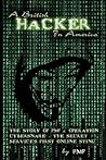 A British Hacker in America by Pmf