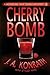 Cherry Bomb (Jack Daniels Mystery, #6)