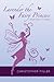 Lavender the Fairy Princess, Book 1: My World