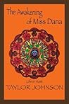 The Awakening of Miss Dana: Life in Haiti