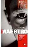 Maestro. Historia...