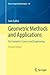 Geometric Methods and Applications: For Computer Science and Engineering (Texts in Applied Mathematics, 38)