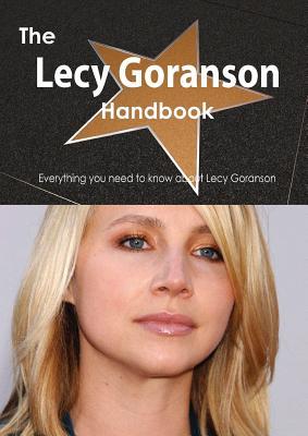 The Lecy Goranson Handbook - Everything You Need to Know about Lecy Goranson