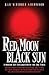Red Moon, Black Sun