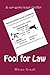 Fool for Law: A not-quite-legal thriller