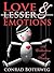 Love and Lesser Emotions