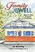 Family Jewell:A Novel in Le...
