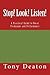 Stop! Look! Listen!: A Practical Guide to Vocal Technique and Performance