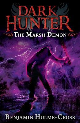 The Marsh Demon (Dark Hunter, #3)