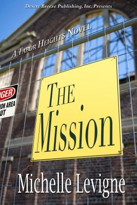 The Mission (Tabor Heights Year One, #11)
