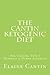 The Cantin Ketogenic Diet: For Cancer, Type 1 & 2 Diabetes, Epilepsy & Other Ailments