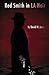Red Smith in LA Noir