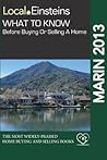 Local Einsteins: What to Know Before Buying or Selling a Home in Marin County, California Local Einsteins: What to Know Before Buying or Selling a Home in Marin County, California