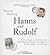 Hanns and Rudolf: The True Story of the German Jew Who Tracked and Caught the Kommandant of Auschwitz
