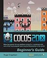 Cocos2d-X by Example Beginner's Guide