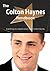 The Colton Haynes Handbook - Everything You Need to Know about Colton Haynes