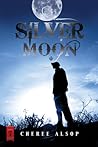 Book cover for Silver Moon (The Silver, #7)
