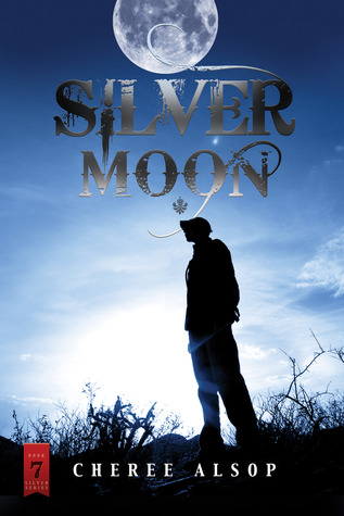 Silver Moon (The Silver, #7)