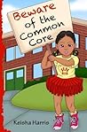 Beware of the Common Core Beware of the Common Core