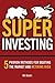 Super Investing by Bill Bodri