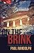 On the Brink: A Novel about...