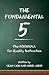 The Fundamental 5 by Sean Cain