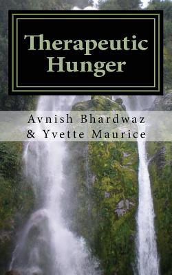 Therapeutic Hunger: Weight Management