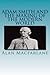 Adam Smith and the Making of the Modern World
