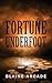 Fortune Underfoot