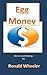 Egg Money by Ronald Wheeler
