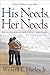 His Needs, Her Needs: Building an Affair-Proof Marriage