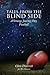Tales from the Blind Side: A Strange Journey Into Football
