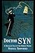 Doctor Syn: A Smuggler Tale of the Romney Marsh