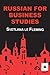 Russian for Business Studies